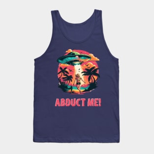 Abduct me Tank Top